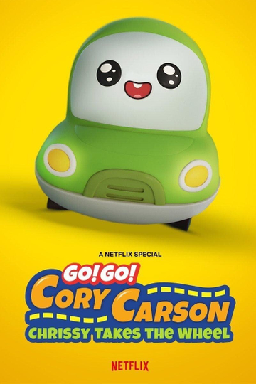 Go! Go! Cory Carson: Chrissy Takes the Wheel Poster