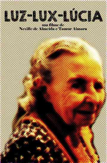 LuzLuxLúcia Poster