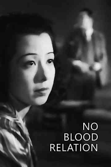 No Blood Relation Poster