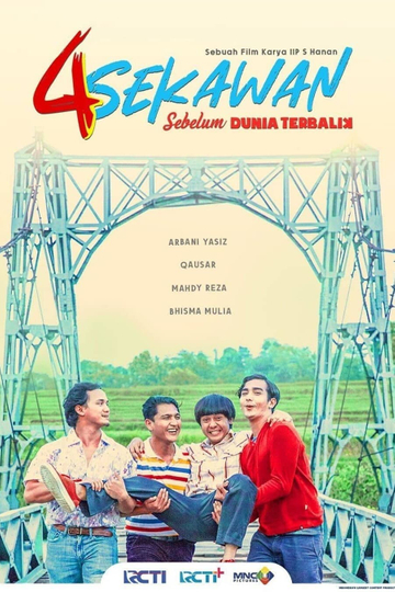 4 Sekawan Sebelum Dunia Terbalik Poster