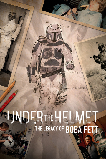 Under the Helmet: The Legacy of Boba Fett Poster