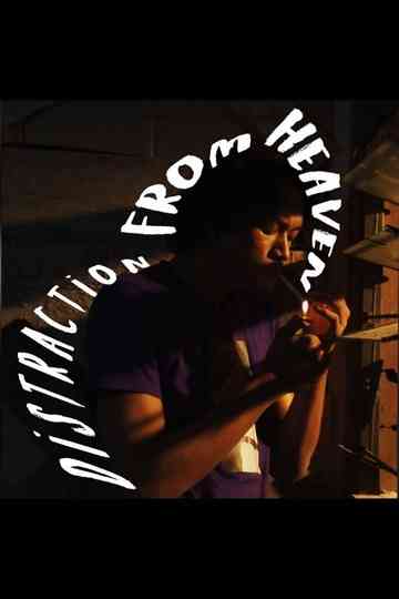 Distraction from Heaven Poster