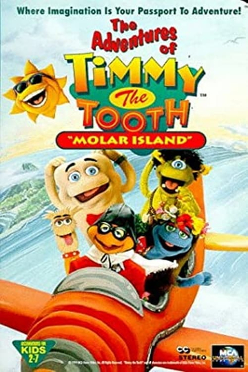 The Adventures of Timmy the Tooth Molar Island