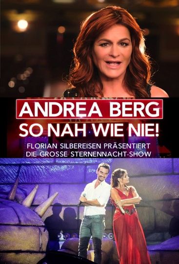 Andrea Berg  So nah wie nie