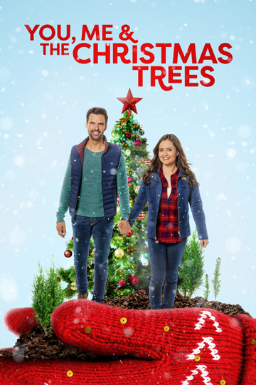 You Me and the Christmas Trees Poster