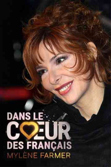 Mylène Farmer - Dans Le Cœur Des Français Poster