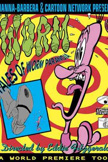 Tales of a Worm Paranoia Poster