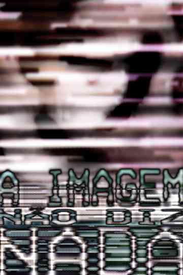 a imagem não diz nada Poster