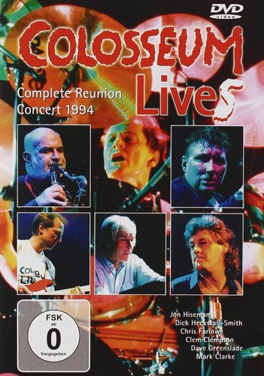 Colosseum Complete Reunion Concert 1994