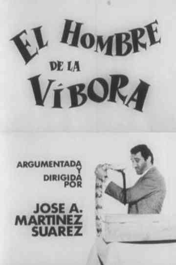 El hombre de la víbora Poster