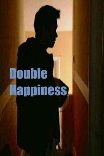 Double Happiness Poster