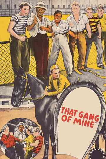 That Gang of Mine Poster