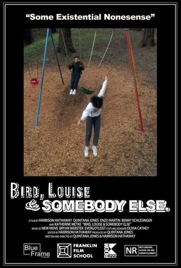 Bird Louise  Somebody Else Poster