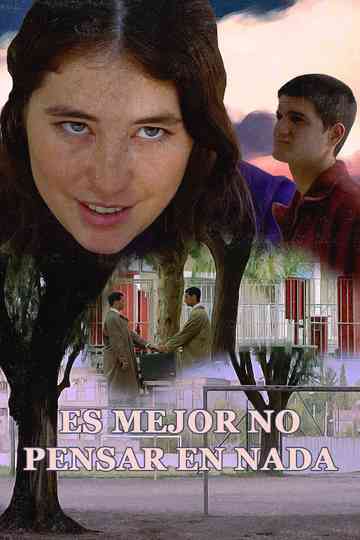 It’s Better Not to Think About Anything Poster