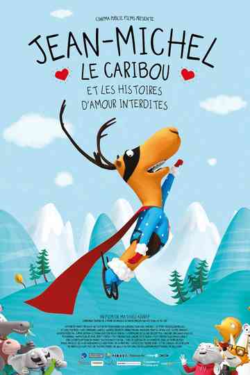 Jean-Michel le caribou et les histoires d'amour interdites Poster
