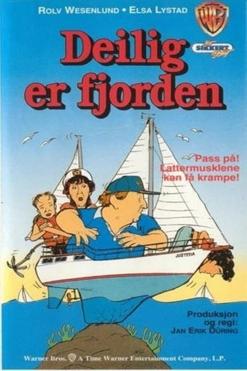 Deilig er fjorden