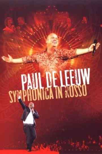 Paul de Leeuw Symphonica In Rosso Poster