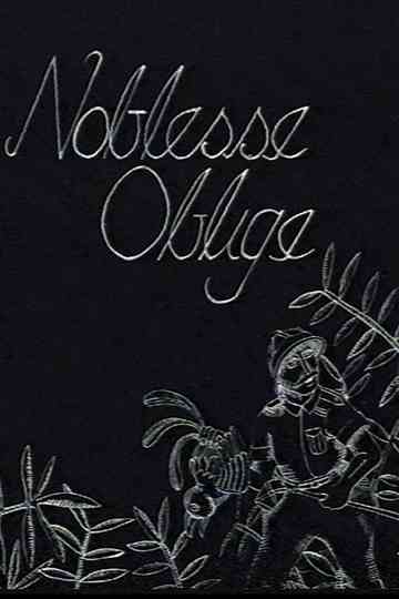 Noblesse Oblige Poster