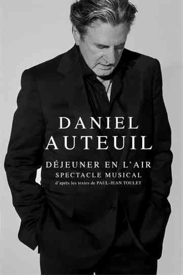 Daniel Auteuil  Déjeuner en lair Poster