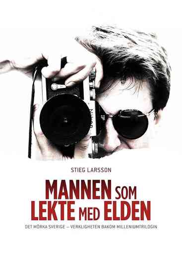 Stieg Larsson - Mannen som lekte med elden Poster