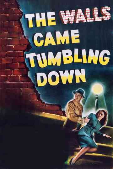 The Walls Came Tumbling Down Poster