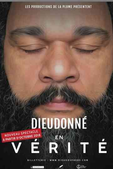 Dieudonné - En vérité Poster