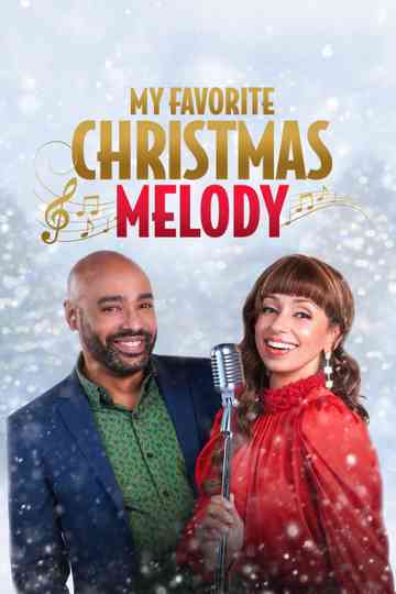 My Favorite Christmas Melody Poster