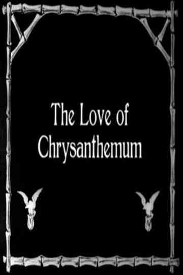 The Love of Chrysanthemum Poster