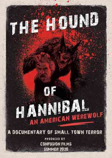 The Hound of Hannibal An American Werewolf poster
