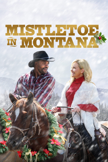 Mistletoe in Montana Poster