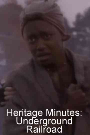 Heritage Minutes Underground Railroad