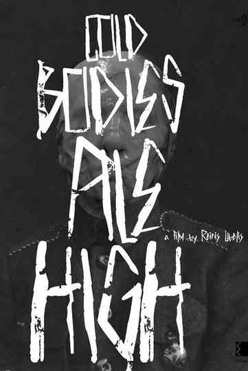 Cold Bodies Pile High Poster