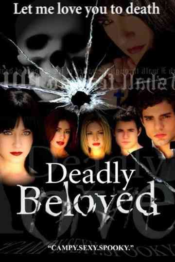 Deadly Beloved Poster