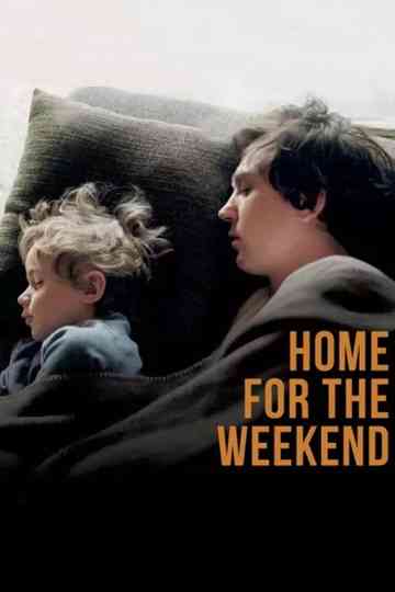 Home for the Weekend Poster