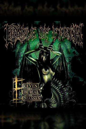 Cradle of Filth: Eleven Burial Masses Poster