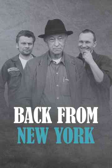 Back from New York Poster