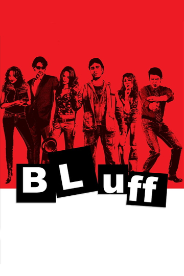 Bluff A Quién quieres engañar