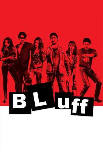 Bluff A Quién quieres engañar