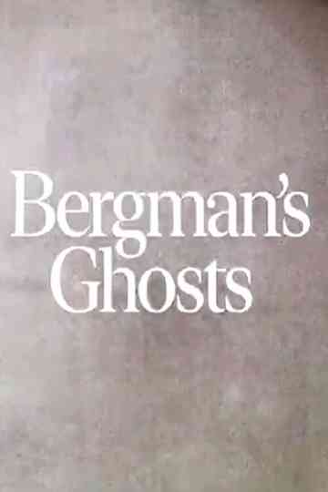 Bergman's Ghosts Poster