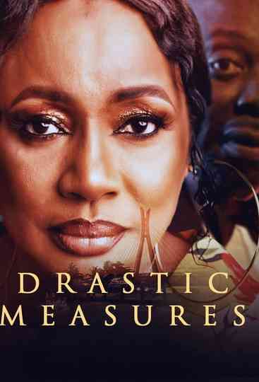Drastic Measures Poster