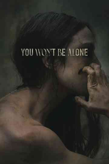 You Won't Be Alone poster