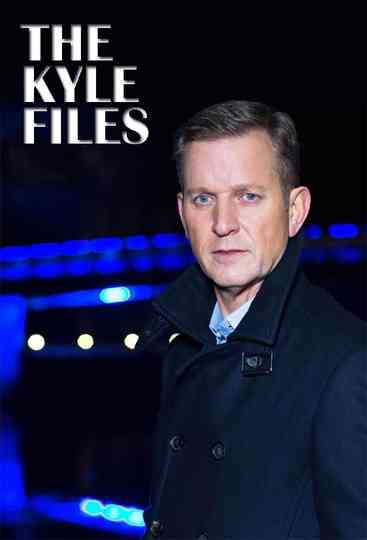 The Kyle Files poster