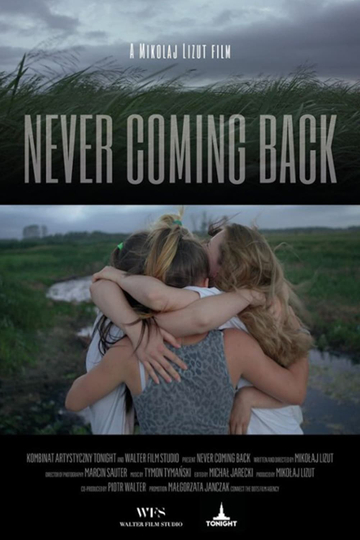 Never Coming Back Poster