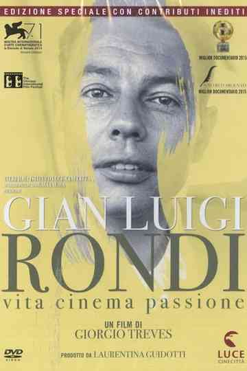 Gian Luigi Rondi - Vita, cinema, passione Poster