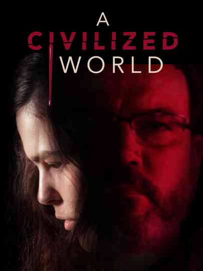A Civilized World Poster