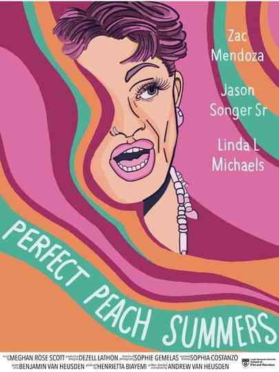 Perfect Peach Summers Poster