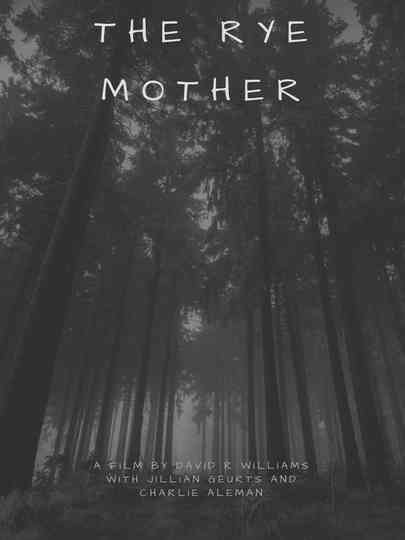 The Rye Mother Poster