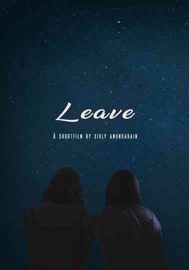 Leave Poster