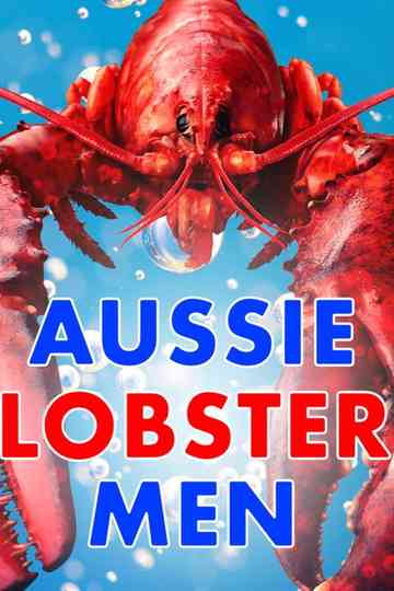 Aussie Lobster Men Poster