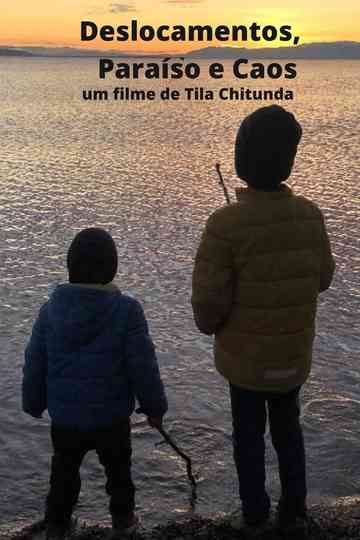 Deslocamento Paraíso e Caos Poster